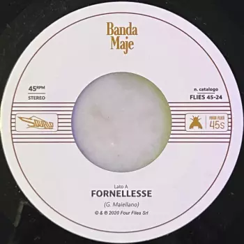 Banda Maje: Fornellesse / Bianco Rosso E Verdone