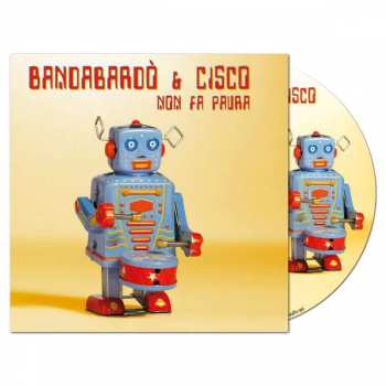 CD Bandabardò: Non Fa Paura DIGI