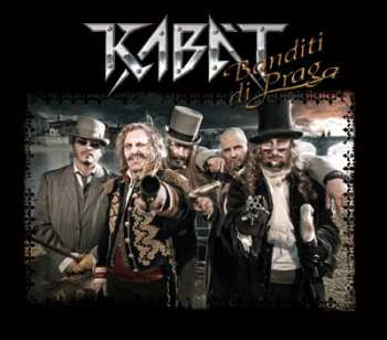 CD Kabát: Banditi di Praga