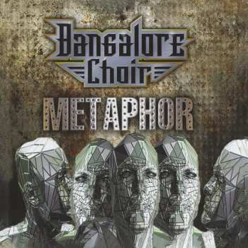 Album Bangalore Choir: Metaphor