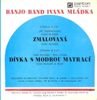 SP Banjo Band Ivana Mládka: Zmalovaná / Dívka S Modrou Matrací