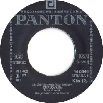 SP Banjo Band Ivana Mládka: Zmalovaná / Dívka S Modrou Matrací