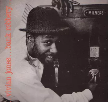 Vivian Jones: Bank Robbery