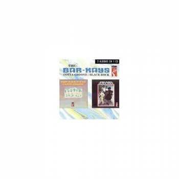 Album Bar-Kays: Gotta Groove / Black Rock