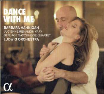 Album Barbara Hannigan: Dance With Me
