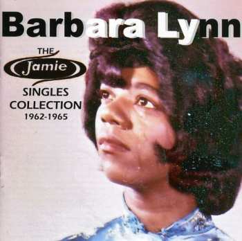 Album Barbara Lynn: The Jamie Singles Collection: 1962-1965