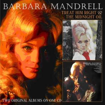 Album Barbara Mandrell: The Midnight Oil / Treat Him Right