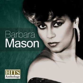 Album Barbara Mason: Hits Anthology