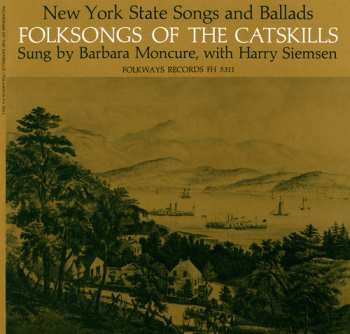 Album Barbara Moncure: Folk Songs Of The Catskills