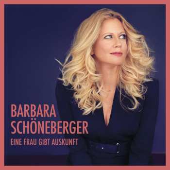 CD Barbara Schöneberger: Eine Frau Gibt Auskunft
