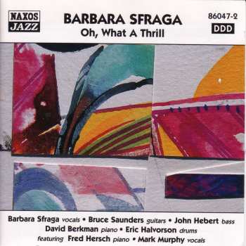 Album Barbara Sfraga: Oh, What A Thrill