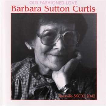 Album Barbara Sutton Curtis: Old Fashioned Love