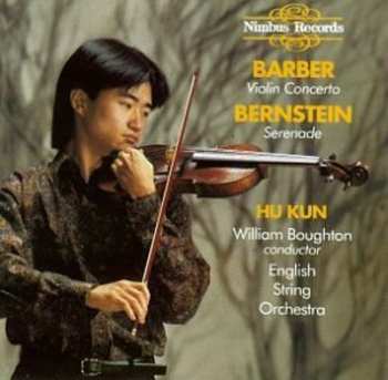 Album Leonard Bernstein: Violin Concerto / Serenade