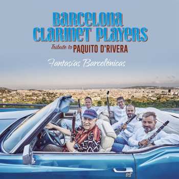 Album Barcelona Clarinet Players: Fantasías Barcelónicas