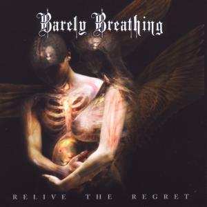 Album Barely Breathing: Relive The Regret