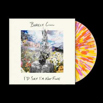 LP Barely Civil: I'd Say I'm Not Fine
