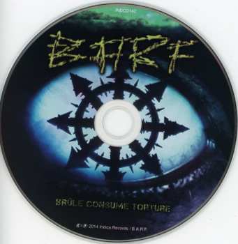 CD Blasting All Rotten Fuckers: Brûle Consume Torture DIGI