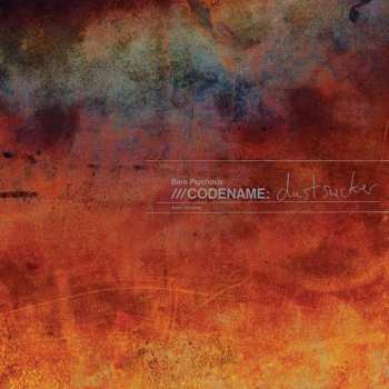 CD Bark Psychosis: Codename: Dustsucker