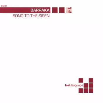 Barraka: Song To The Siren