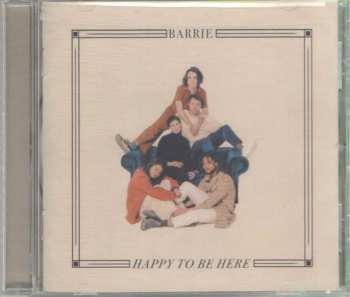 CD Barrie: Happy To Be Here