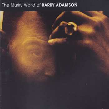 CD Barry Adamson: The Murky World Of Barry Adamson