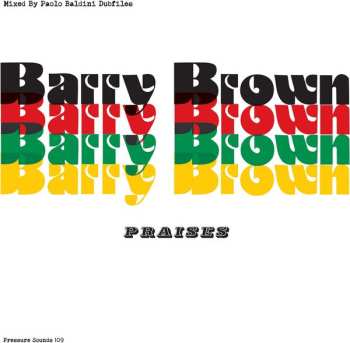CD Barry Brown: Praises