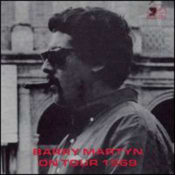 Album Barry Martyn: On Tour 1969