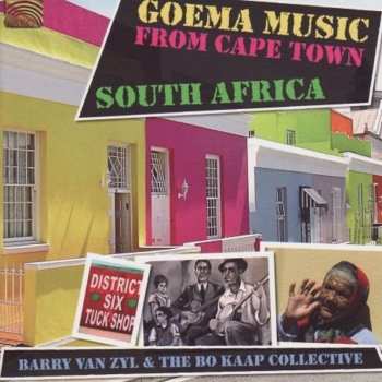 Album Barry Van Zyl: Goema Music From Cape Town, South Africa