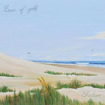 Album Bars of Gold: Shelters