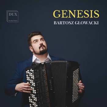Album Bartosz Głowacki: Genesis
