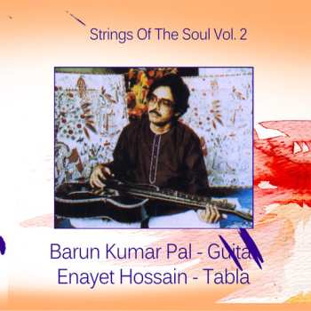 Album Enayet Hossain: Strings Of The Soul Vol. 2