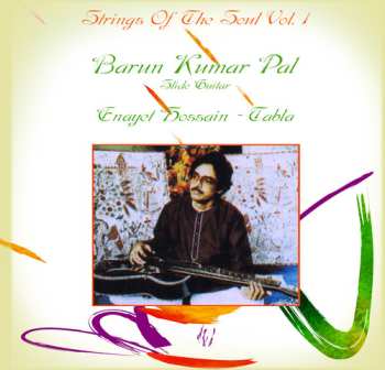 CD Enayet Hossain: Strings Of The Soul 1