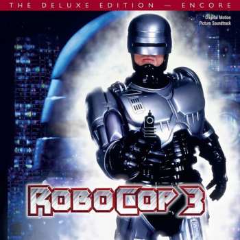 Album Basil Poledouris: Robocop 3 (Original Motion Picture Soundtrack)