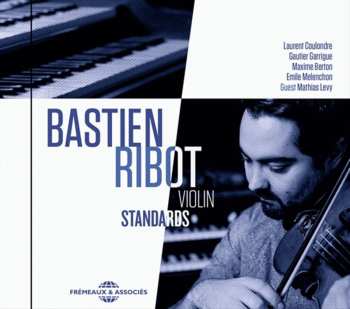 Album Bastien Ribot: Violin standards