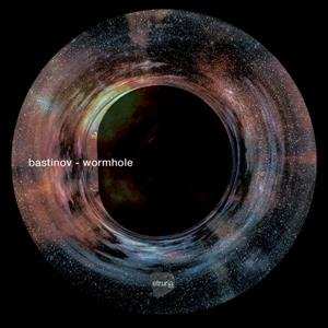 LP Bastinov: Wormhole 