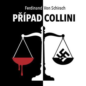 Album Batěk Pavel: Von Schirach: Případ Collini