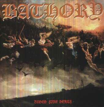 LP Bathory: Blood Fire Death