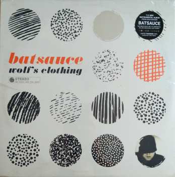 LP Batsauce: Wolf's Clothing