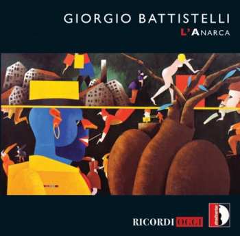 Album Battistelli / Lombardi / Ensemble Recherche: L'anarca