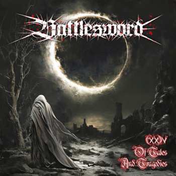 Album Battlesword: (XX​)​V - Of Tales And Tragedies