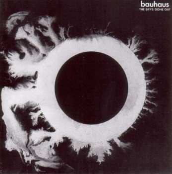 CD Bauhaus: The Sky's Gone Out