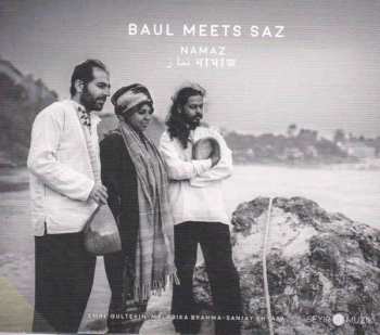 CD Baul Meets Saz: Namaz