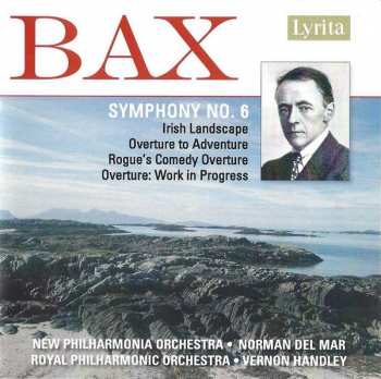 Album The Royal Philharmonic Orchestra: Symphony No. 6 / Irish Landscape / Overture To Adventure / Rogue's Comedy Overture / Overture: Work in Progress