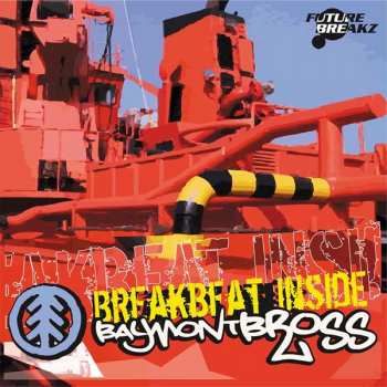 CD Baymont Bross: Breakbeat Inside