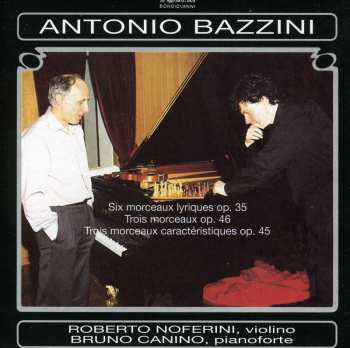 Album Bazzini / Noferini / Canino: 6 Morceaux Lyriques Op 35
