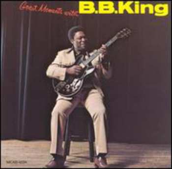 Album B.B. King: Great Moments With B.B. King