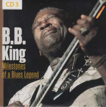 10CD/Dobozkészlet B.B. King: Milestones Of A Blues Legend