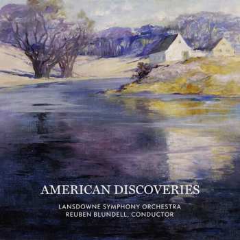 Album Beach / Lansdowne Symphony Orchestra: American Discoveries