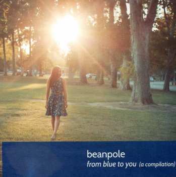 Album Beanpole: From Blue To You