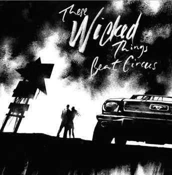 These Wicked Things